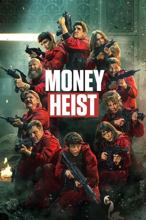Money Heist (TV Series)