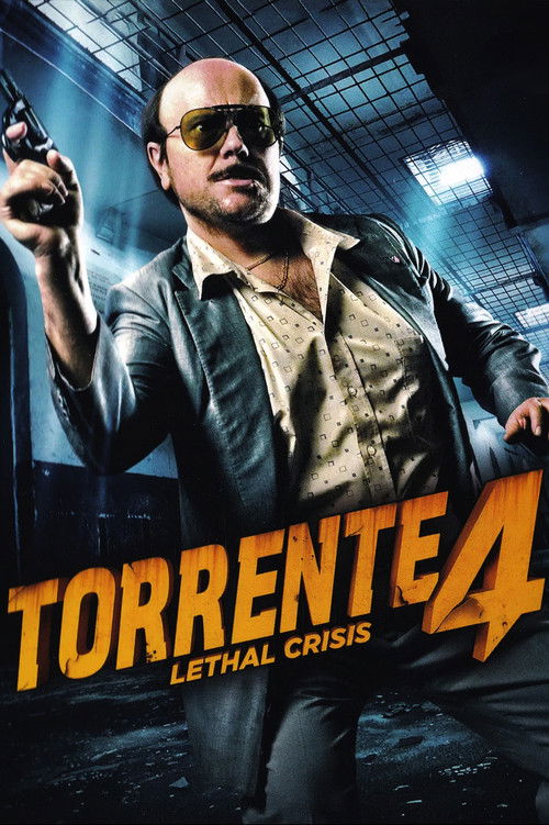 Torrente 4: Lethal Crisis (2011)