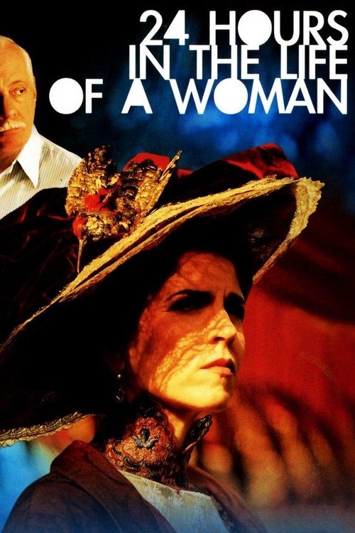 24 heures de la vie d’une femme (2002)