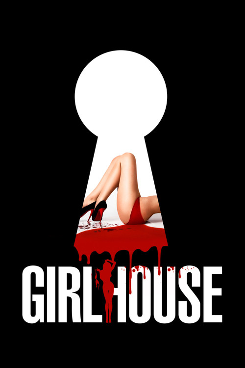 Girlhouse (2014)