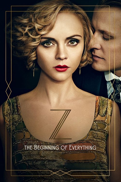 Z: The Beginning of Everything (TV Series)