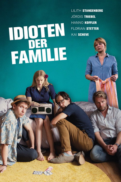 Idioten der Familie (2017)